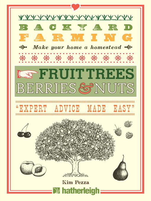Title details for Fruit Trees, Berries & Nuts by Kim Pezza - Available